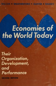 Cover of: Economies of the world today: their organization, development, and performance