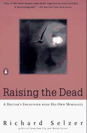 Cover of: Raising the Dead by Richard Selzer