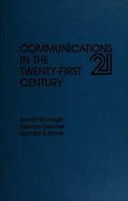 Cover of: Communications in the twenty-first century