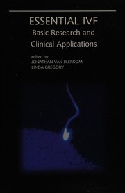 Cover of: Essential IVF: basic research and clinical applications