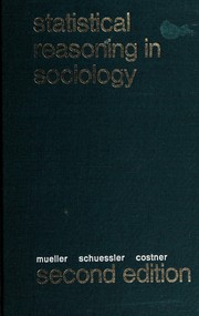 Cover of: Statistical reasoning in sociology by John Henry Mueller