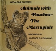 Cover of: Animals with pouches by Geraldine Sherman