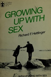 Cover of: Growing up with sex