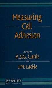 Cover of: Measuring cell adhesion