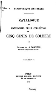 Cover of: Catalogue des manuscrits de la collection des cinq cents de Colbert