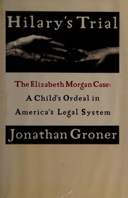 Cover of: Hilary's trial by Jonathan Groner