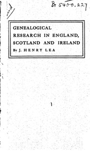 Cover of: Genealogical Research in England, Scotland & Ireland