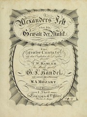 Cover of: Alexanders Fest, oder die Gewalt der Musik: eine grosse Cantate aus dem Englischen de Dryden ubersetzt von C.W. Ramler
