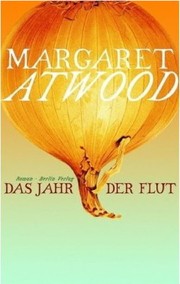 Cover of: Das Jahr der Flut by Margaret Atwood