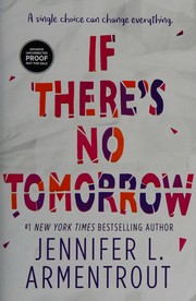 If there's no tomorrow by Jennifer L. Armentrout