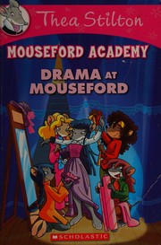 Cover of: Drama at Mouseford by Elisabetta Dami