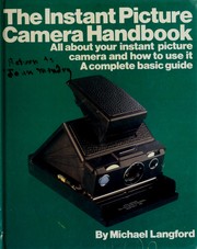 Cover of: The instant picture camera handbook
