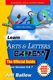 Learn Arts & Letters Express 7.0 by Joli Ballew