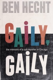 Cover of: Gaily, gaily.