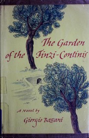 Cover of: The garden of the Finzi-Continis. by Giorgio Bassani