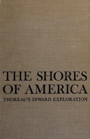 Cover of: The shores of America: Thoreau's inward exploration.