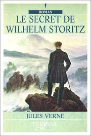 Le Secret de Wilhelm Storitz by Jules Verne