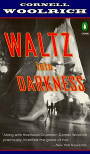 Waltz into darkness by Cornell Woolrich