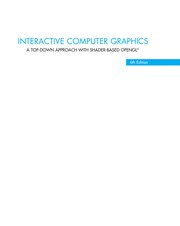 Cover of: Interactive computer graphics: a top-down approach with shader-based OpenGL