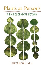 Cover of: Plants as persons: a philosophical botany