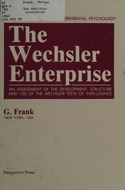 The Wechsler enterprise by Frank, George.