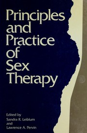 Cover of: Principles and practice of sex therapy