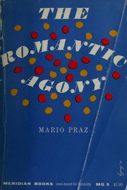 Cover of: The romantic agony.