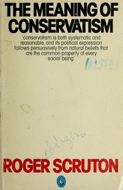 Cover of: The meaning of conservatism