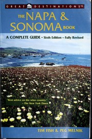 Cover of: The Napa & Sonoma book: a complete guide