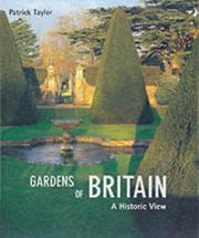 Cover of: Gardens of Britian: A Historic View