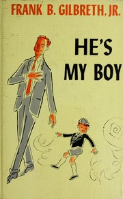 Cover of: He's my boy.