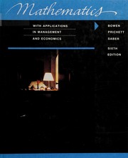 Mathematics; with applications in management and economics by Earl K. Bowen