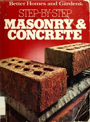 Cover of: Better homes and gardens step-by-step masonry & concrete