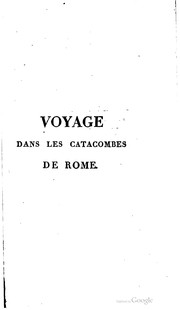 Cover of: Voyage dans les catacombes de Rome