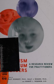 Cover of: Autism spectrum disorders: a research review for practitioners