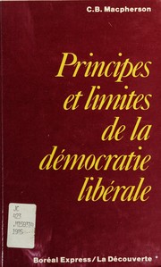 Cover of: Principes Et Limites De LA Democratie Liberale