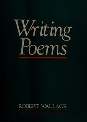 Cover of: Writing poems by Robert Wallace