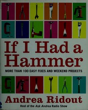 Cover of: If I had a hammer by Andrea Ridout