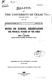 Cover of: Notes on school observation: the physical nature of the child