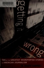 Getting it wrong by W. Joseph Campbell