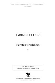 Cover of: Grine felder: ṭrilogye