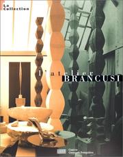 L' atelier Brancusi by Constantin Brancusi, Doina Lemma, Marielle Tabart