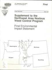 Supplement to the Northwest area noxious weed control program by United States. Bureau of Land Management. Oregon State Office