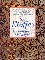 Cover of: Les étoffes: dictionnaire historique
