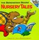 Cover of: The Berenstain Bears' Nursery Tales