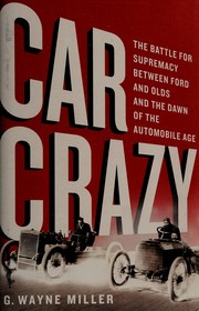 Car crazy by G. Wayne Miller
