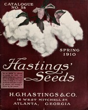 Cover of: Hastings' seeds: spring 1910 catalogue