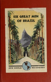 Cover of: Six great men of Brazil