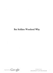 Cover of: But Soldiers Wondered Why