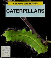 Cover of: Caterpillars (Keeping Minibeasts) by Barrie Watts